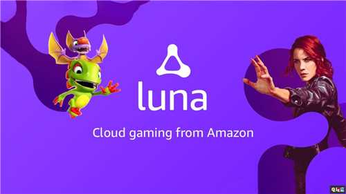 亚马逊推出自家云游戏服务Luna 采用频道订阅制 流媒体 云游戏 Luna 亚马逊 电玩迷资讯  第4张