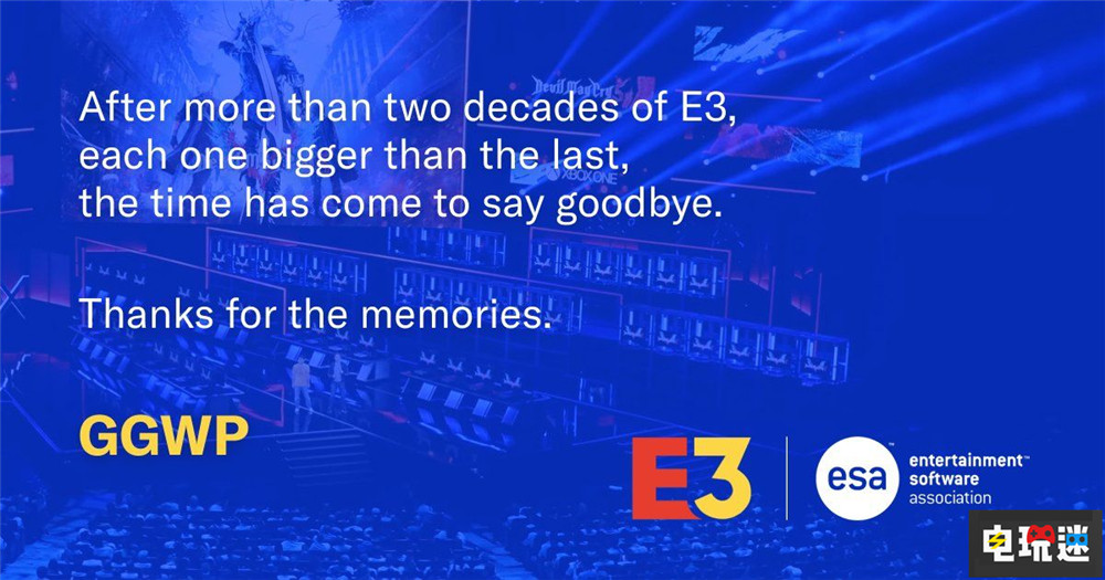 E3展会正式宣布停办 20多年的回忆定格 游戏展会 ESA E3 电玩迷资讯  第2张
